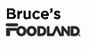 Bruce's Foodland